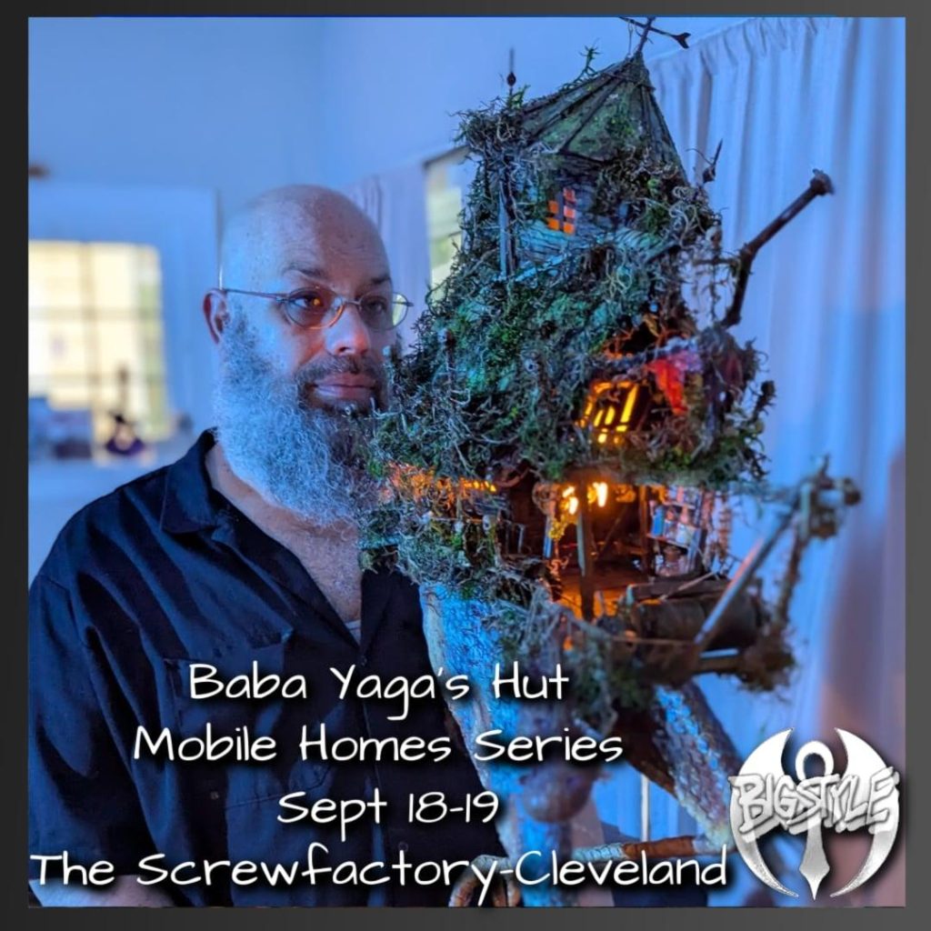 Baba Yaga's Hut mobile Homes Series - Sept 18-19 at The ScrewFactory Cleveland